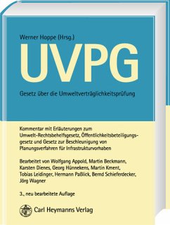 UVPG Gesetz über die Umweltverträglichkeitsprüfung - Kommentar - Hoppe, Werner (Hrsg.)