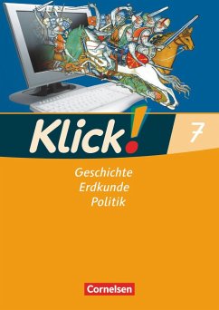 Klick! 7. Schuljahr. Arbeitsheft. Geschichte, Erdkunde, Politik - Westliche Bundesländer - Humann, Wolfgang;Fink, Christine;Fink, Oliver