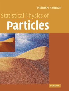 Statistical Physics of Particles - Kardar, Mehran (Massachusetts Institute of Technology)
