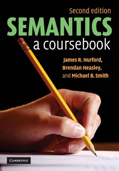 Semantics - Hurford, James R.; Heasley, Brendan; Smith, Michael B.