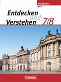 7./8. Schuljahr / Entdecken und Verstehen, Geschichtsbuch für Berlin, Neubearbeitung
