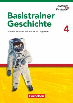 Entdecken und Verstehen. Basistrainer Geschichte 4 - Zißler, Josef;Gruner-Basel, Carola;Thammer, Doris