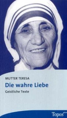 Die wahre Liebe - Teresa, Mutter