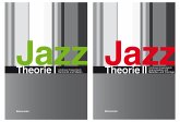 Jazztheorie / Jazztheorie I + II als Paket Jazztheorie / Jazztheorie I + II als Paket