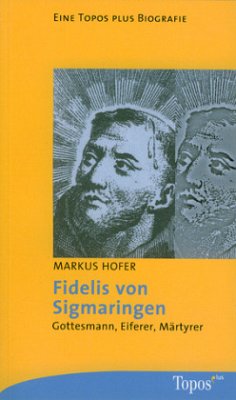 Fidelis von Sigmaringen - Hofer, Markus