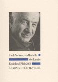 Carl-Zuckmayer-Medaille des Landes Rheinland-Pfalz 2006 - Armin Mueller-Stahl Carl-Zuckmayer-Medaille des Landes Rheinland-Pfalz 2006 - Armin Mueller-Stahl