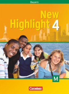 New Highlight - Bayern - Band 4: 8. Jahrgangsstufe / New Highlight, Hauptschule Bayern Bd.4