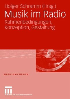 Musik im Radio - Schramm, Holger (Hrsg.)