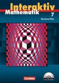 7. Schuljahr, Schülerbuch m. CD-ROM / Mathematik interaktiv, Ausgabe Rheinland-Pfalz