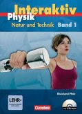 7. Schuljahr, Schülerbuch, m. CD-ROM / Physik interaktiv, Realschule Rheinland-Pfalz