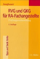 RVG und GKG für RA-Fachangestellte - Jungbauer, Sabine