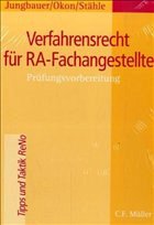 Verfahrensrecht für RA-Fachangestellte - Jungbauer, Sabine / Okon, Waltraud / Stähle, Claudia