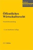 Öffentliches Wirtschaftsrecht