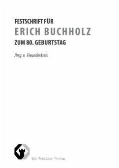 Cover Festschrift für Erich Buchholz zum 80. Geburtstag