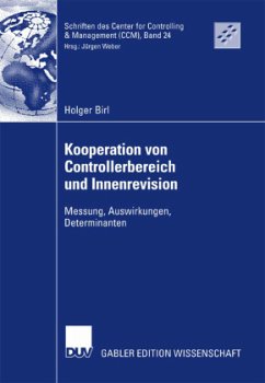 Kooperation von Controllerbereich und Innenrevision - Birl, Holger