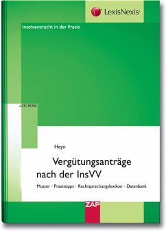 Vergütungsanträge nach der InsVV - Heyn, Michaela