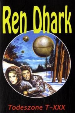 Cover Ren Dhark - Todeszone T-XXX