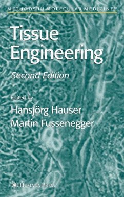 Tissue Engineering - Hauser, Hansjörg / Fussenegger, Martin M. (eds.)