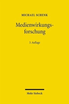 Medienwirkungsforschung - Schenk, Michael