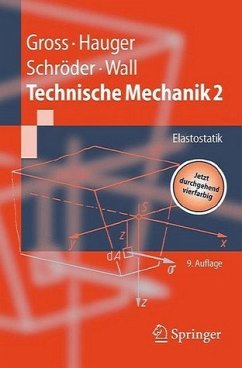 Technische Mechanik - Gross, Dietmar / Hauger, Werner / Schröder, Jörg / Wall, Wolfgang A.