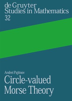 Circle-valued Morse Theory - Pajitnov, Andrei V.
