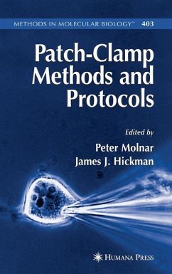 Patch-Clamp Methods and Protocols - Molnar, Peter / Hickman, James J. (eds.)