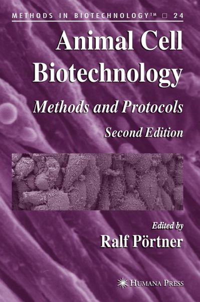 Animal Cell Biotechnology Animal Cell Biotechnology