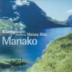 Manako - Klangraum Featuring Rika,Maisey