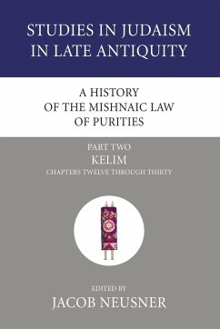 A History of the Mishnaic Law of Purities, Part 2