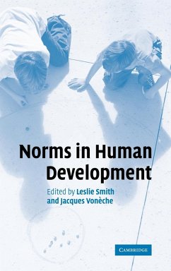 Norms in Human Development - Smith, Leslie / VonÃ¨che, Jacques (eds.)