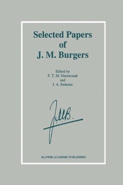 Selected Papers of J. M. Burgers - Nieuwstadt, F.T. / Steketee, J.A. (eds.)