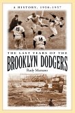 The Last Years of the Brooklyn Dodgers