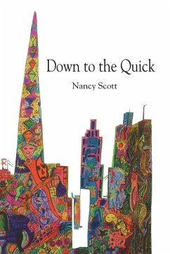 Down to the Quick - Scott, Nancy