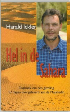 Hel in de Sahara - Ickler, H.