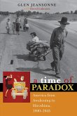 A Time of Paradox: America from Awakening to Hiroshima, 1890-1945