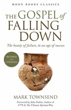 The Gospel of Falling Down - Townsend, Mark