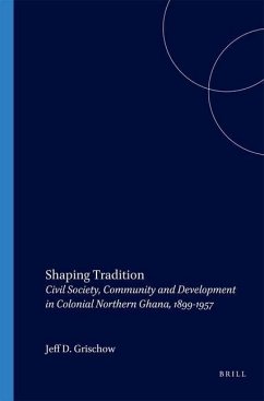 Shaping Tradition - Grischow, Jeff
