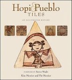 Hopi & Pueblo Tiles: An Illustrated History