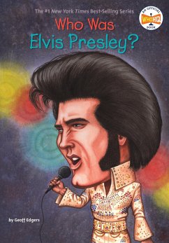 Who Was Elvis Presley? - Edgers, Geoff; Who Hq