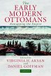 The Early Modern Ottomans - Bild 1