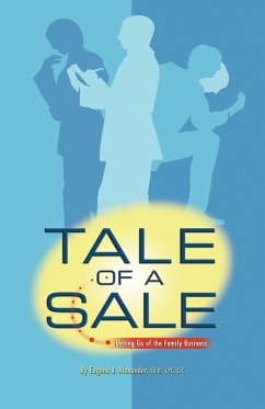 TALE OF A SALE - Alexander Ed. D., Eugene J.