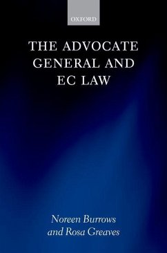 The Advocate General and EC Law - Burrows, Noreen; Greaves, Rosa
