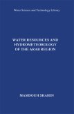 Water Resources and Hydrometeorology of the Arab Region