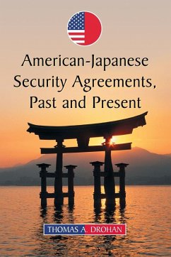 Cover American-Japanese Security Agreements, Past and Present