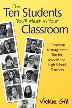 The Ten Students You'll Meet in Your Classroom - Gill, Vickie