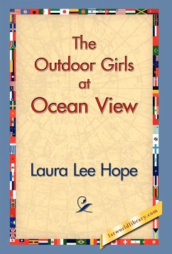 The Outdoor Girls at Ocean View - Hope, Laura Lee