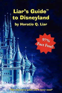 Liar's Guide to Disneyland - Liar, Horatio