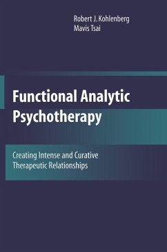 Functional Analytic Psychotherapy - Kohlenberg, Robert J.;Tsai, Mavis