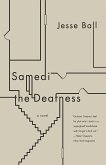 Samedi the Deafness