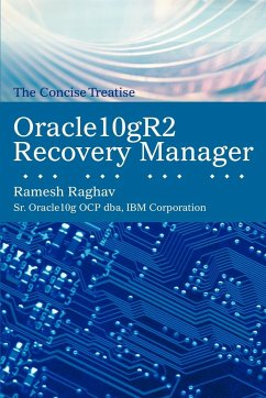 Oracle10gr2 Recovery Manager - Raghav, Ramesh